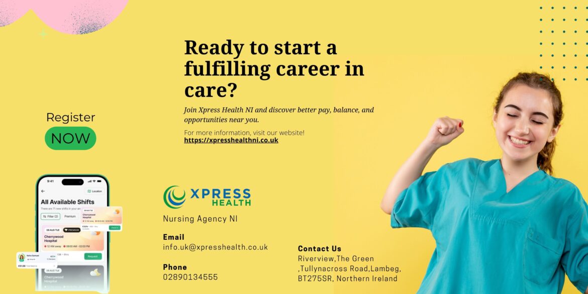 Xpress Health NI Expands Nursing Opportunities Across Northern Ireland to Meet Surging Healthcare Demand